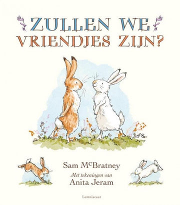Children's Book Guess... Shall We Be Friends - Sam McBratney - Lemniscaat